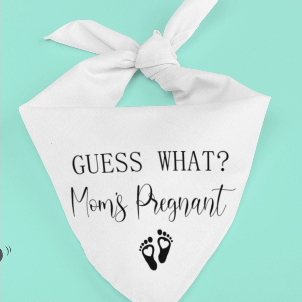 Large Dog pregnancy announcement bandana. Guess what? Mom’s Pregnant 29 in